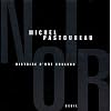 Noir : Histoire d'une couleur