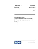 ISO/IEC TR 14543-4:2002, Information technology - Home Electronic System (HES) architecture - Part 4: Home and building automation in a mixed-use building