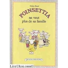 Poinsettia ne veut plus de sa famille (Joie de lire)