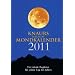 Knaurs Taschen Mondkalender 2011: Der ideale Begleiter f�r jeden Tag des Jahres