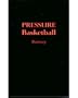 Pressure Basketball by Jack Ramsay