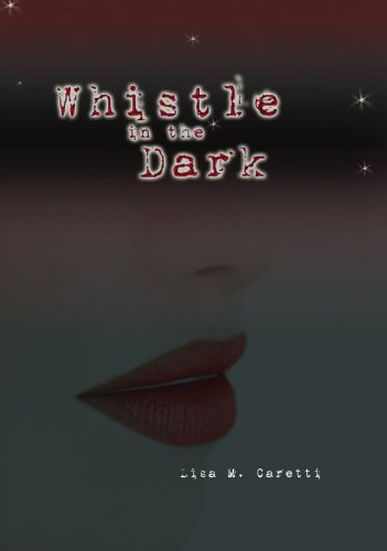 Whistle in the Dark Book Image