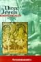 The Three Jewels: The Central Ideals of Buddhism