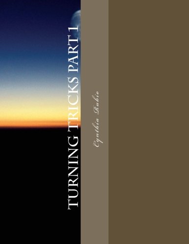 Turning Tricks part 1: Hotations Presents (Volume 1)