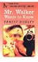 Mr. Walker Wants To Know (Linford Mystery Library)