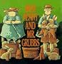 Miss Penny and Mr. Grubbs