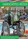 Handicapped-Reisen: Hotels, Pensionen, Ferienh&auml;user und Reiseveranstalter f&uuml;r Rollstuhlfahrer - Yvo Escales