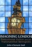 ISBN 9780802094551 product image for Imagining London: Postcolonial Fiction and the Transnational Metropolis | upcitemdb.com