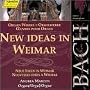 Bach: Organ works - New Ideas in Weimar (Edition Bachakademie Vol 90) /Marcon