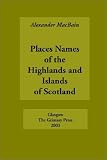 Place Names of the Highlands and Islands of Scotland