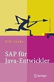 SAP für Java-Entwickler: Konzepte, Schnittstellen, Technologien (Xpert.Press) Bild