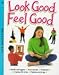 Look Good, Feel Good (Life Education)