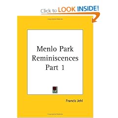 Menlo Park Reminiscences: v. 1