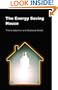 The Energy Saving House (New Futures)