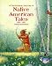 Search : Native American Tales (Traditional Stories)