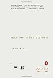 Buy : Anatomy of Restlessness: Selected Writings 1969-1989