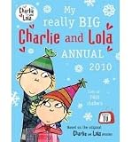 Charlie and Lola Annual 2010