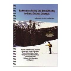 Backcountry Skiing and Snowshoeing in Grand County, Colorado