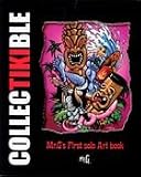 CollecTikiBle: Mr. G's First Solo Art Book
