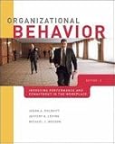Organizational Behavior: Improving Performance and Commitment in the Workplace [Hardcover]
