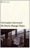 Mr Norris Changes Trains