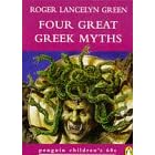 Four Great Greek Myths (Penguin Children's 60s S.)