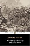 Red Badge of Courage And Other Stories (Oxford Worlds Classics)