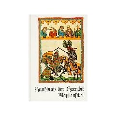 Wappenfibel: Handbuch der Heraldik