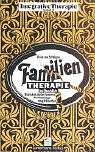 Familientherapie im �berblick: Basiskonzepte, Formen, Anwendungsm�glichkeiten - Arist von Schlippe