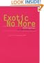 Exotic No More: Anthropology on the Front Lines