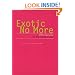 Exotic No More: Anthropology on the Front Lines