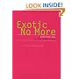 Exotic No More: Anthropology on the Front Lines