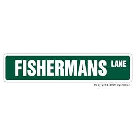 FISHERMAN -Street Sign- fishing boat lures reel gift novelty street sign