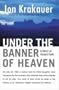 Under the Banner of Heaven