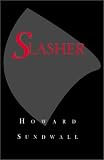 Slasher