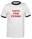 Vote For Pedro - Top Quality Adult & Youth Cotton Ringer T-Shirt