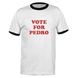 South Ho-VOTE FOR PEDRO- RINGER Tee~White/Black~Adult-MD