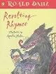 Roald Dahl's Revolting Rhymes
