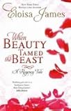 When beauty tamed the beast