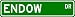 ENDOW Street Sign ~ Personalized Family Lastname Sign ~ Gameroom, Basement, Garage Si...