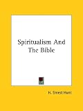 Spiritualism and the Bible