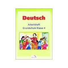 Deutsch. Grundwissen im �berblick. Was jeder wissen sollte: Deutsch, Arbeitsheft Grundschule, neue Rechtschreibung, Klasse 4