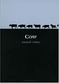 Cow (Reaktion Books - Animal)