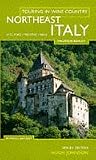 Touring in Wine Country: Northeast Italy (North East)