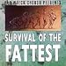 Survival of the Fattest