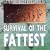 Survival of the Fattest