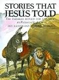 Stories That Jesus Told