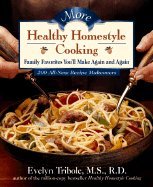 More Healthy Homestyle  Cooking