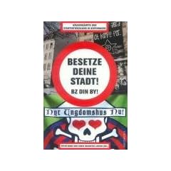 Besetze Deine Stadt! - BZ din by!: H�userk�mpfe und Stadtentwicklung in Kopenhagen