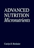 Advanced Nutrition: Micronutrients (Modern nutrition)